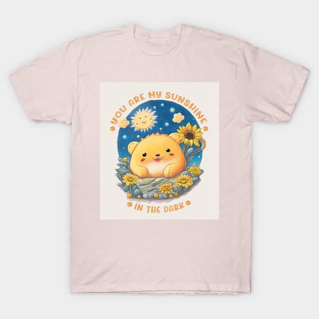 You are my sunshine T-Shirt by DreadX3